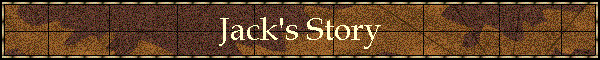 Jack's Story